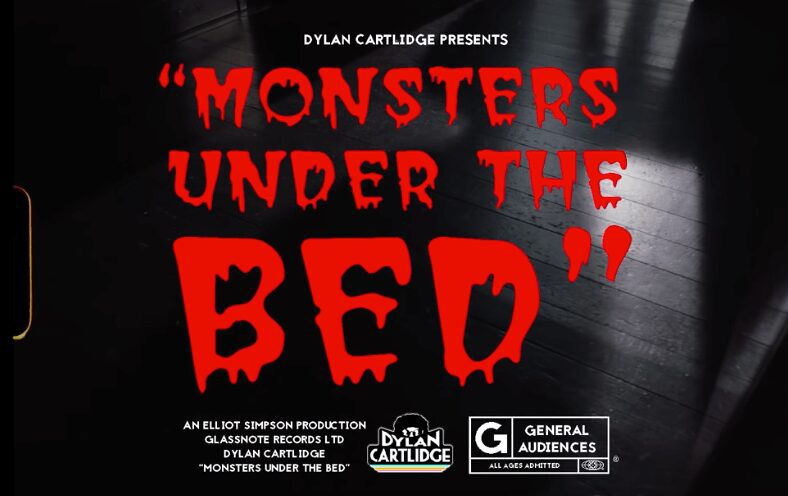 Dylan Cartlidge Monsters Under The Bed